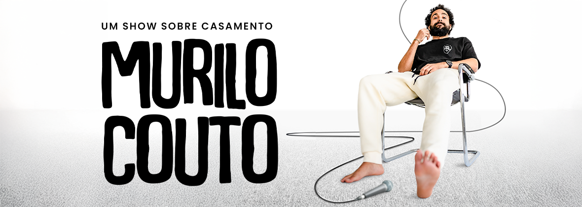 Murilo Couto - Um Show Sobre Casamento