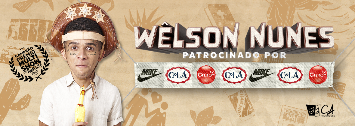 Wêlson Nunes - Comédia da Boa 